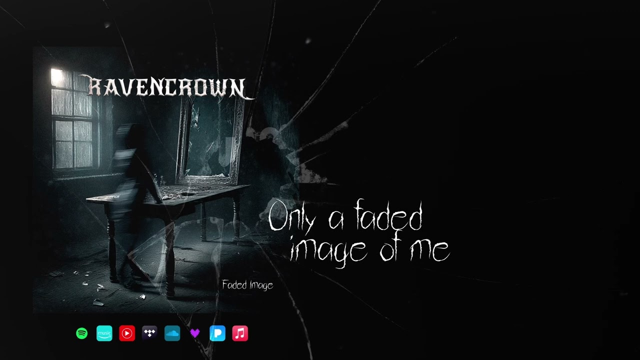 RAVENCROWN - Faded Image (Official Lyric Video)