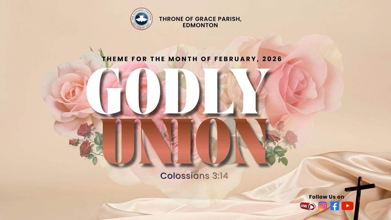 RCCG Throne of Grace Parish Edmonton -Sunday Service, 1st Sunday, February 2026