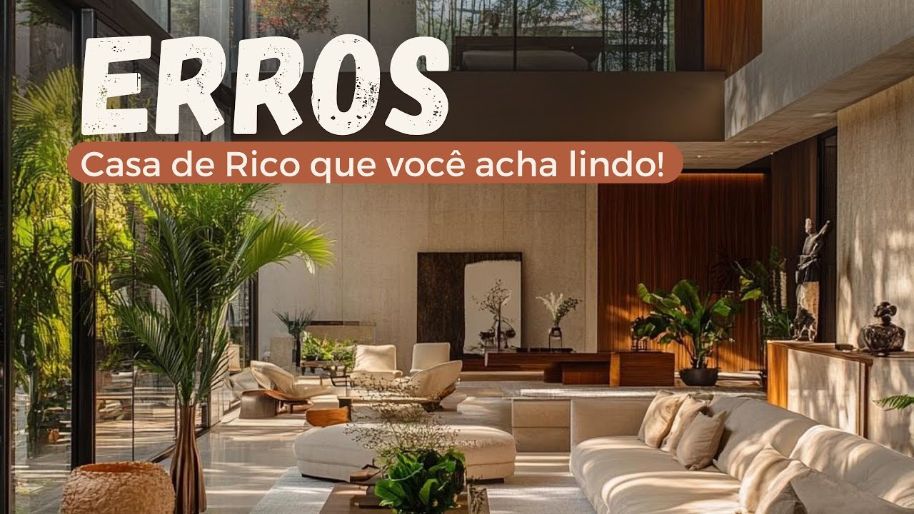 ERROS na CASA de Rico que você acha Lindo!