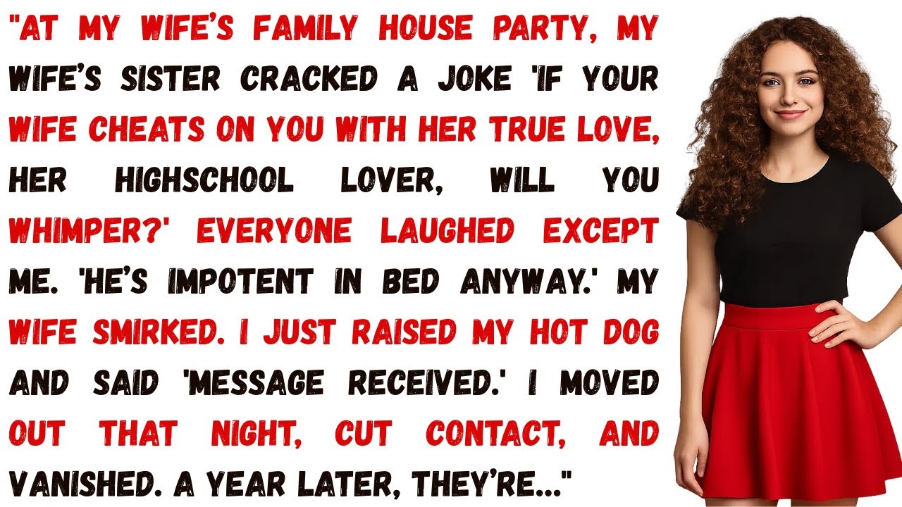 &ldquo;At my wife&rsquo;s family house party, her sister cracked a joke: &lsquo;If your wife cheats on you with her...