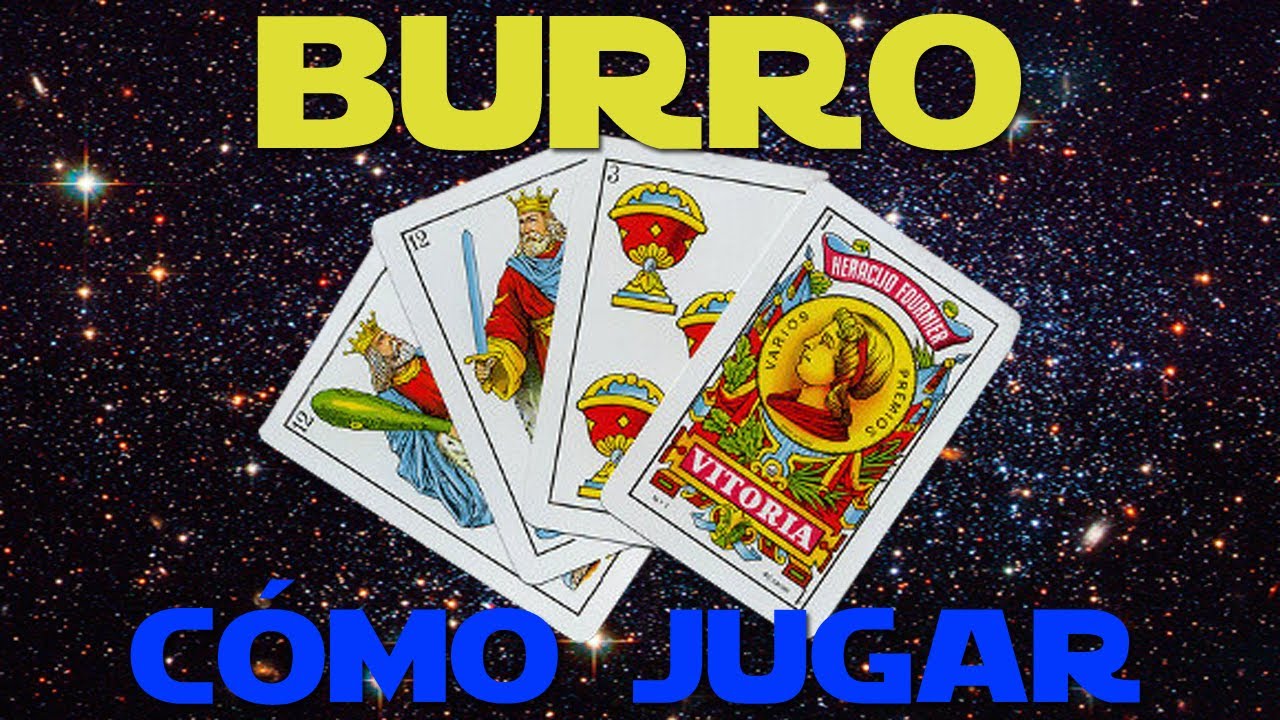 Burro: Cómo Jugar | Juegos de Baraja Española