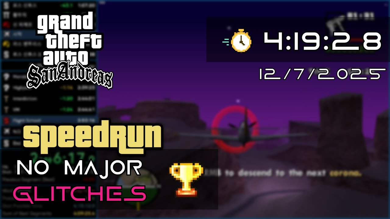 GTA: San Andreas – No Major Glitches Speedrun in 4:19:28 [FWR]