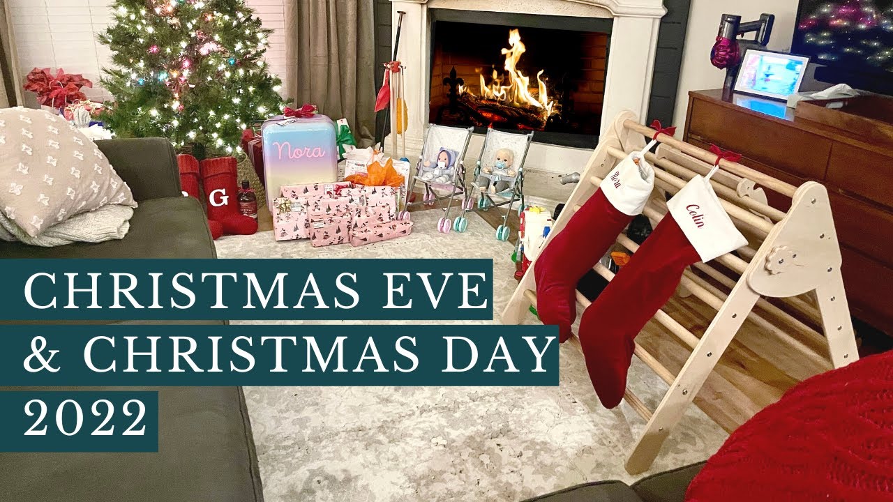 Christmas Eve and Christmas Day | 2022
