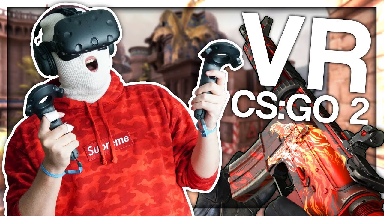 VIRTUAL REALITY CS:GO 2