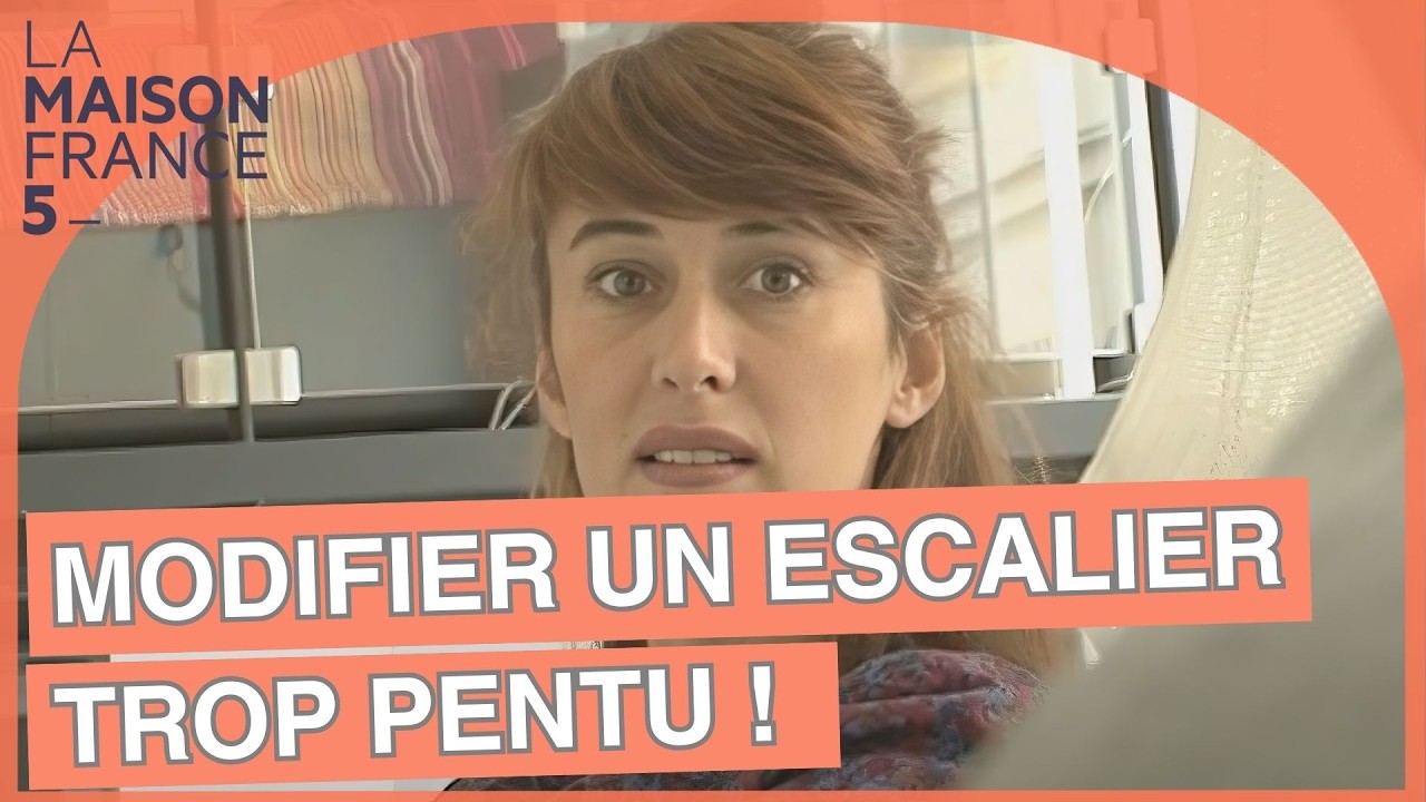 Comment modifier un escalier trop pentu ? #LMF5