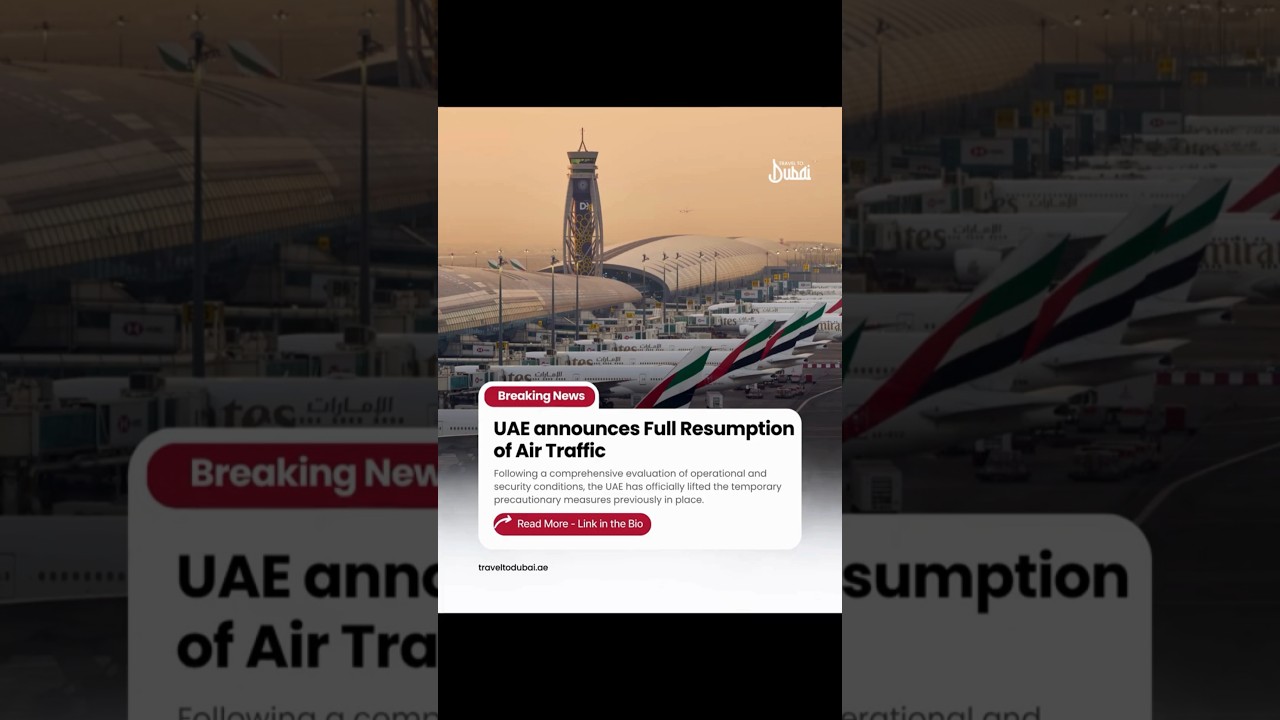 UAE Airspace Reopens ✈️ | Flights Back to Normal Operations