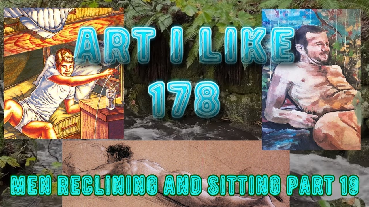 Art I like 178 Men Reclining and Sitting part 19