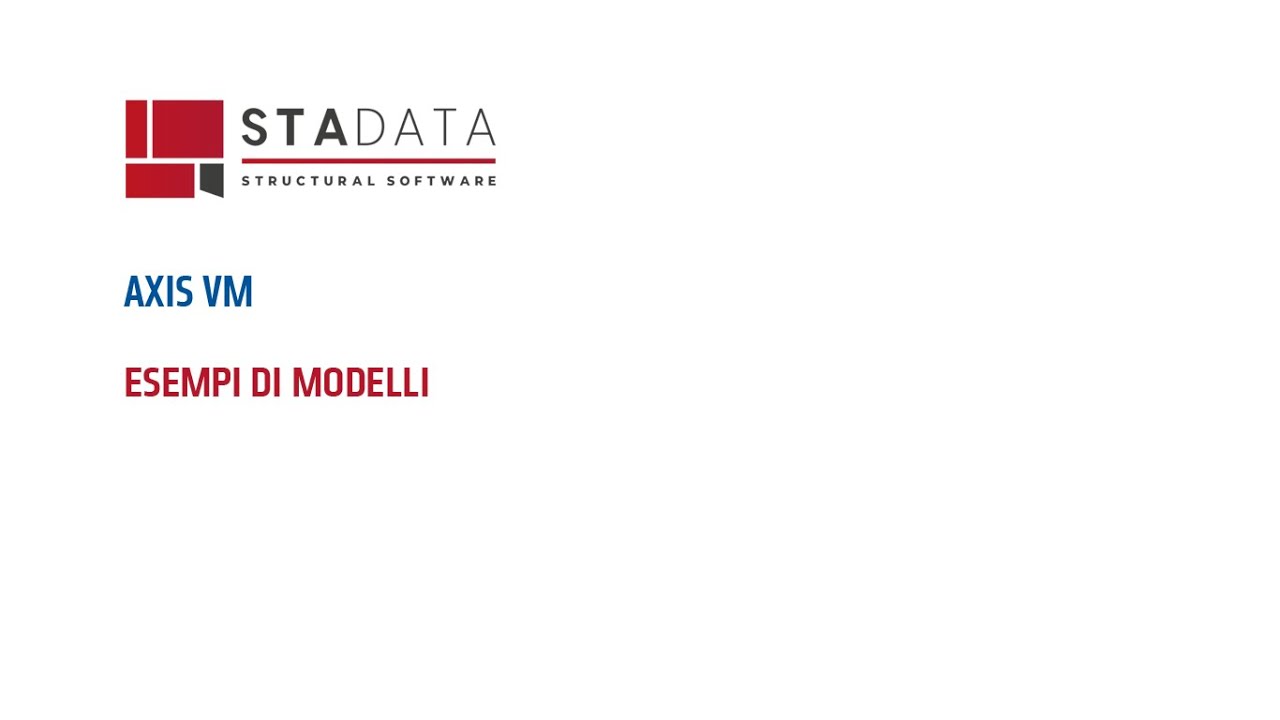 AxisVM - Esempi di modelli