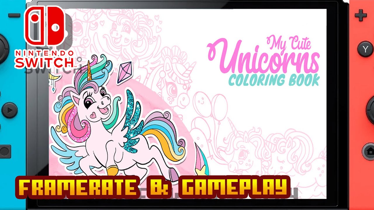 My Cute Unicorns - Coloring Book - (Nintendo Switch) - Framerate & Gameplay