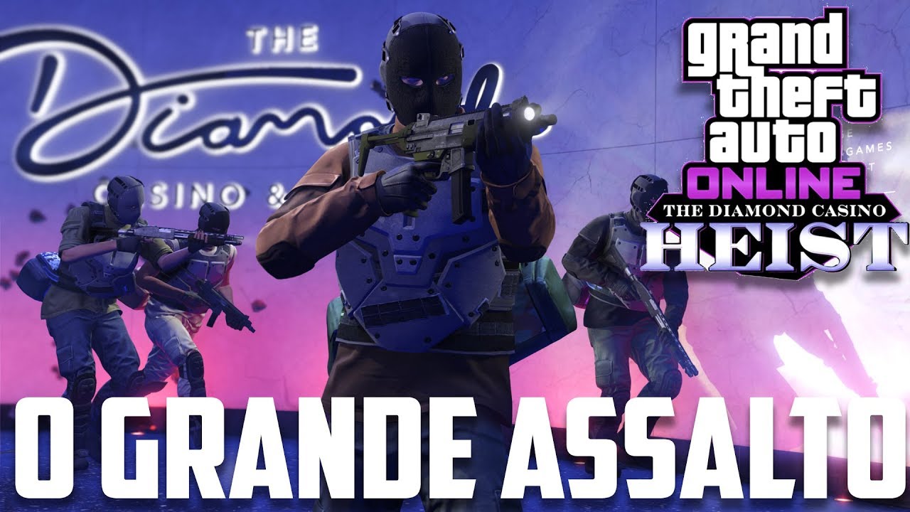 GTA V DLC  Heist do Cassino - O Grande Assalto Ao Cassino Diamond
