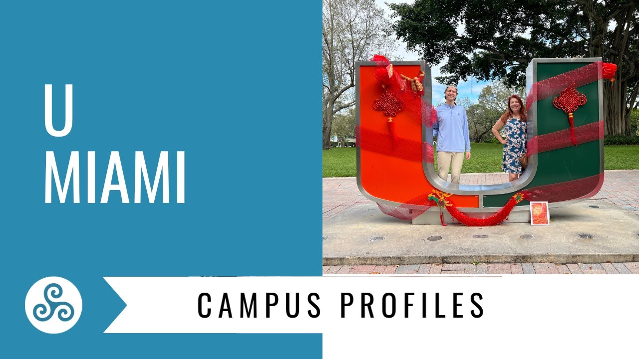 Campus Profile - University of Miami - with student interview