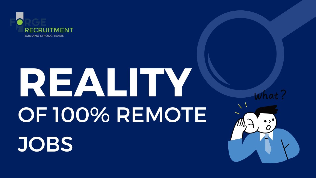 The Reality of the Number of 100% Remote Job Opportunities