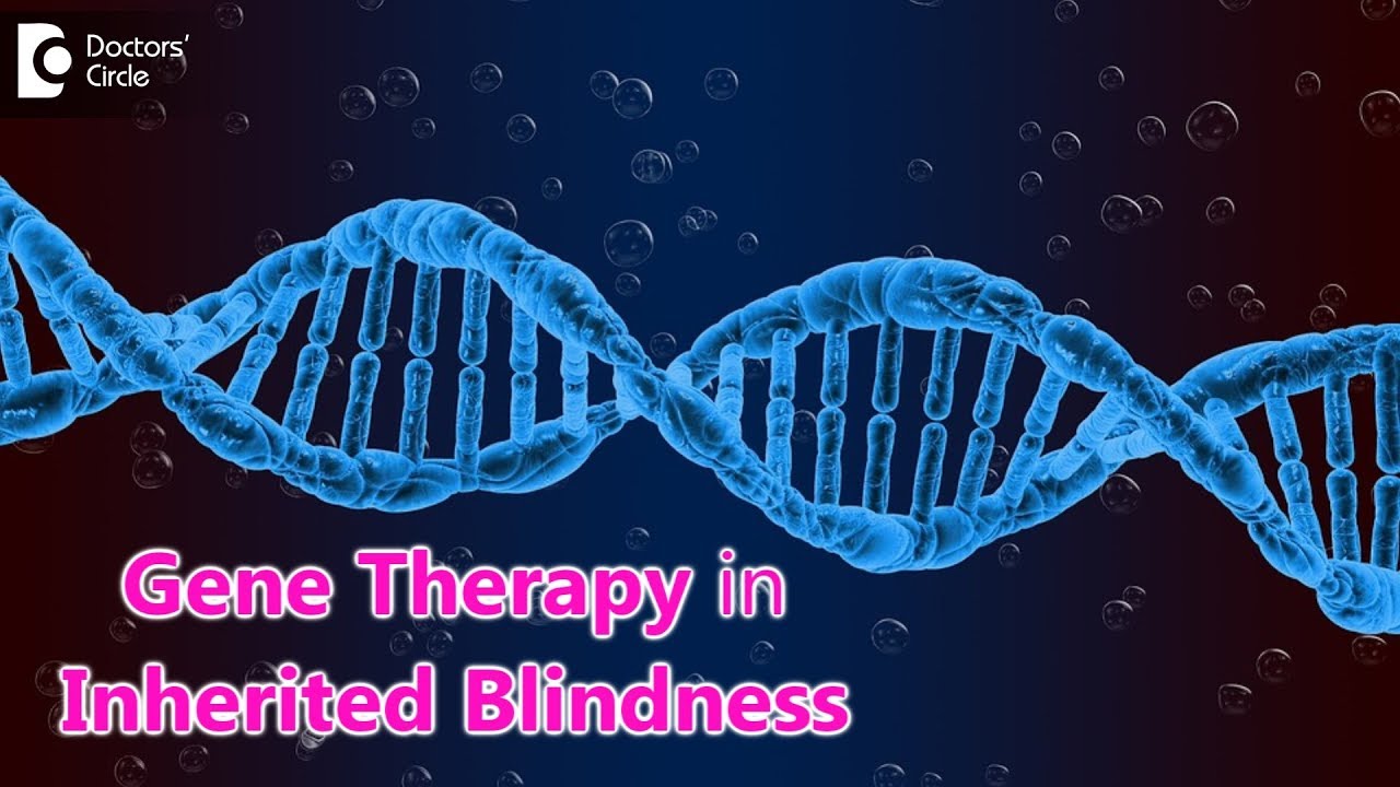 How are genes selected for gene therapy in inherited blindness? - Dr. Sunita Rana Agarwal