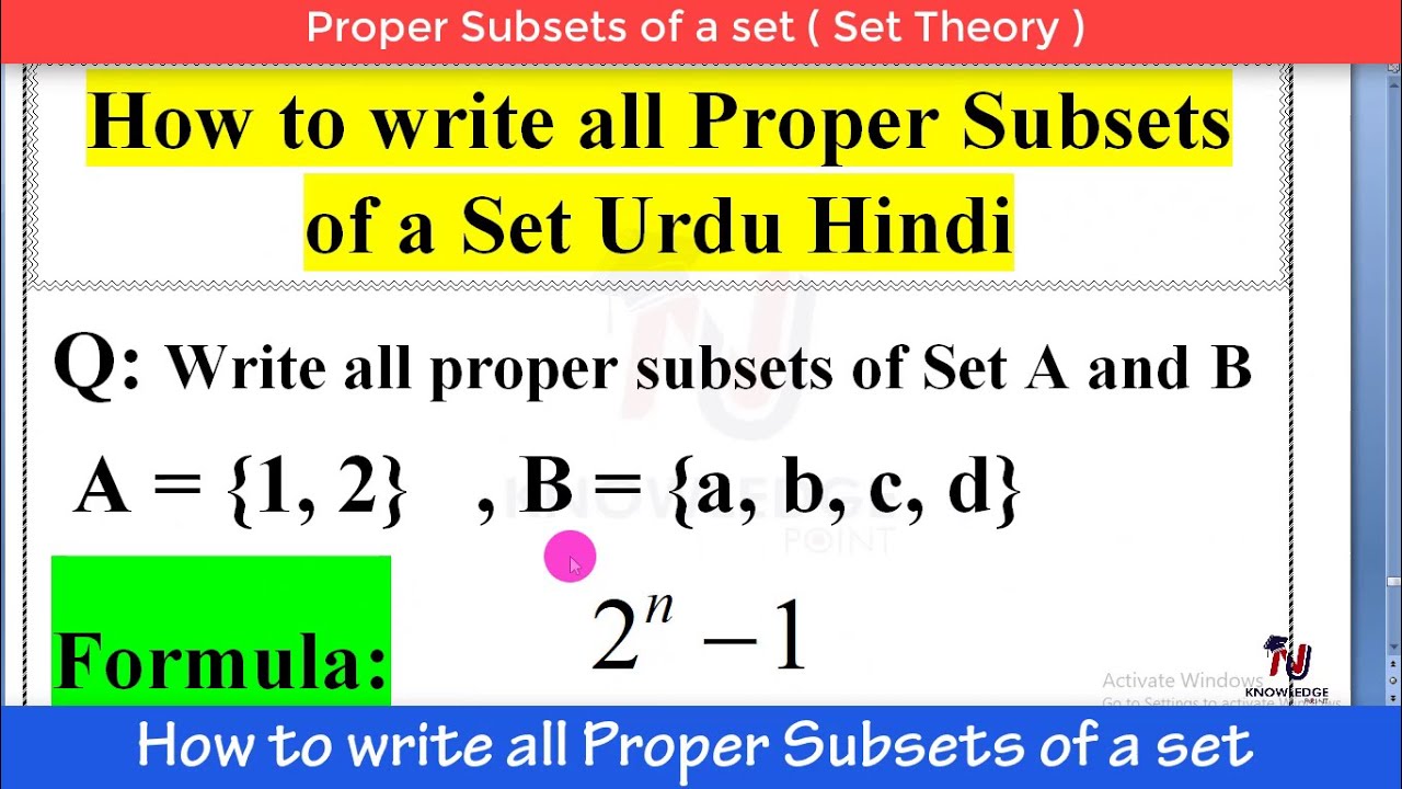 How to Find all Proper Subsets of a Set || Urdu Hindi || Sets || Subset || Proper Subset