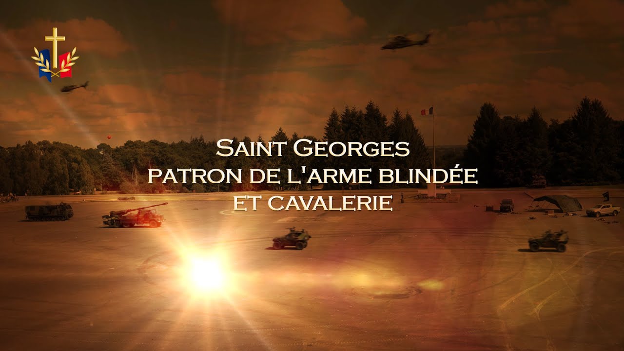 Saint Georges, patron de l'Arme Blindée et Cavalerie, fêté le 23 avril