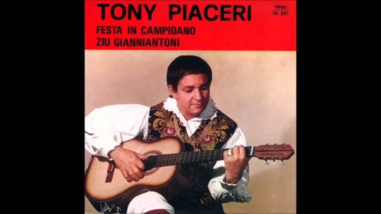 Tony Piaceri - Festa in Campidano