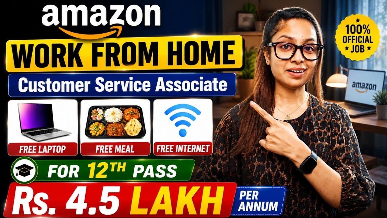 Amazon Work From Home Job 2026 🔥 Customer Service Associate Vacancy | 12th Pass Can Apply