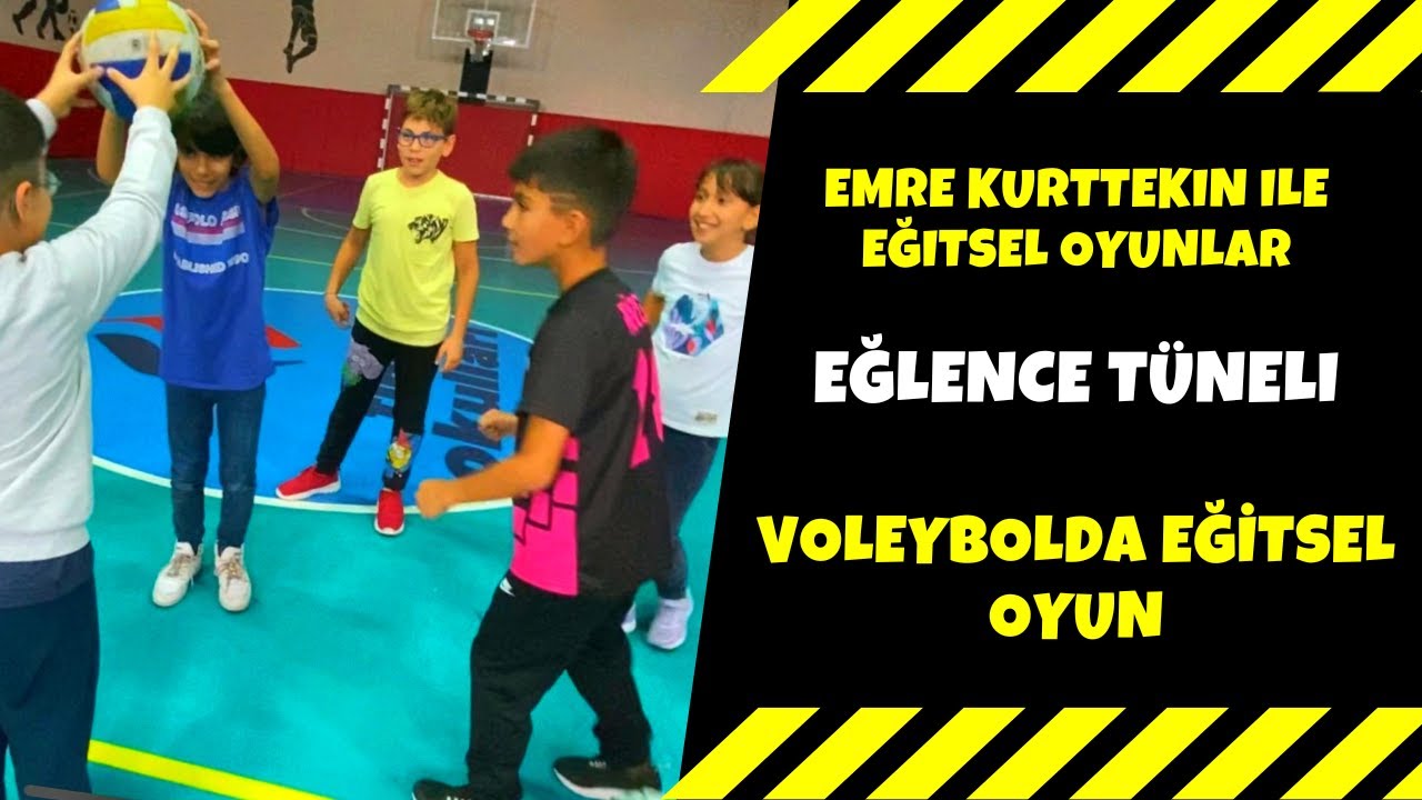 ⭐️Voleybol Eğitiminde Eğitsel Oyun - Eğlence Tüneli (Beden Eğitimi Ve Spor)