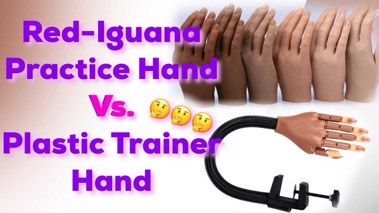 Red Iguana Practice Hand Vs. Nail Trainer Hand