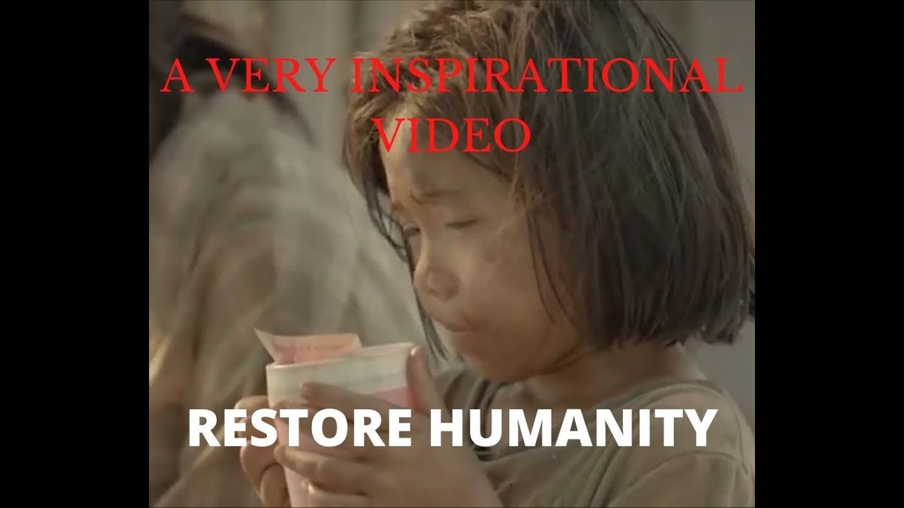 a VERY TOUCHING INSPIRATIONAL VIDEO | RESTORE HUMANITY | SHORT STORY | MyShortStoryCollection