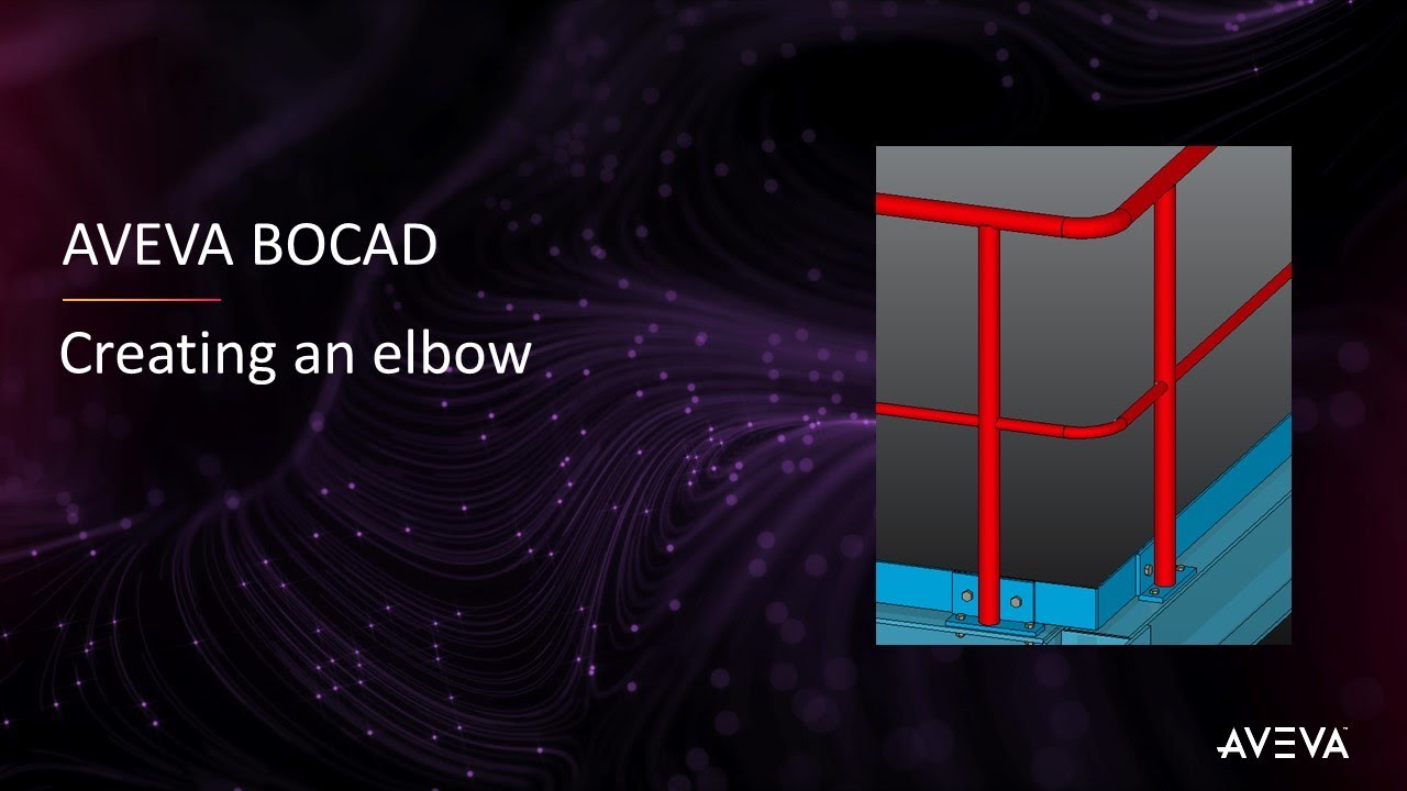 AVEVA Bocad FAQ #077 - Create an elbow [with captions] - Создайте локоть [с подписями]