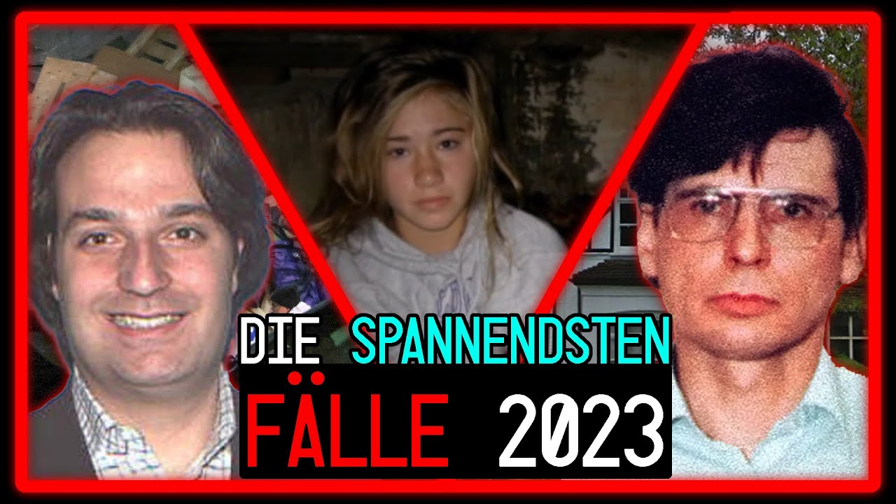 Die SPANNENDSTEN F&auml;lle 2023! | Dokumentation 2023