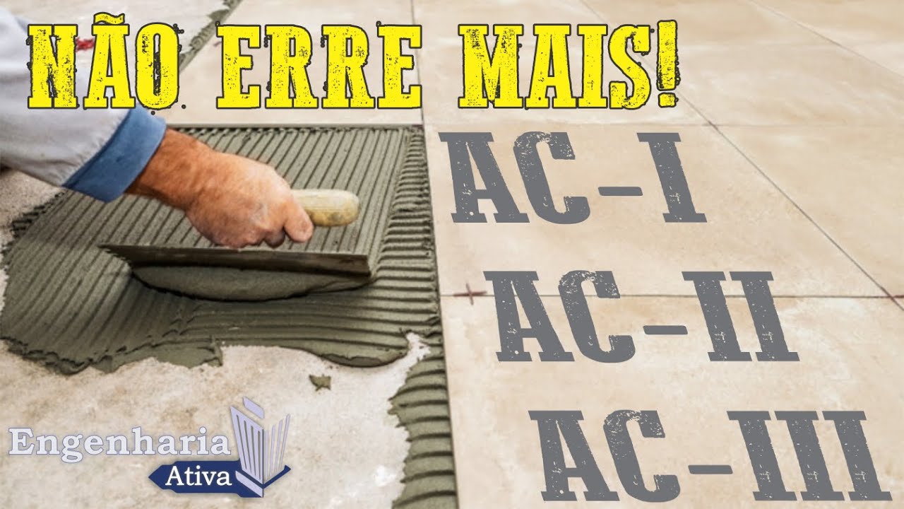 ARGAMASSA COLANTE, saiba qual usar de uma forma simples e r&aacute;pida