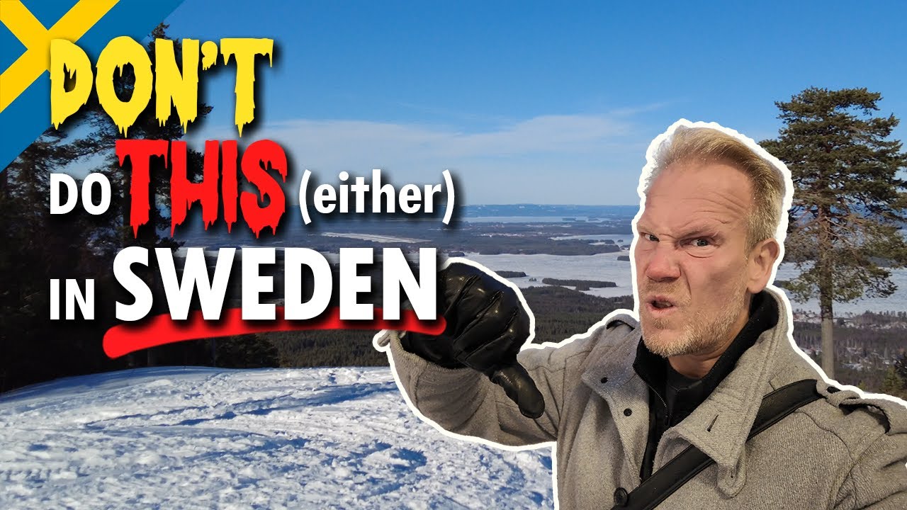 What NOT to Do in Sweden | 10 MORE Mistakes to Avoid