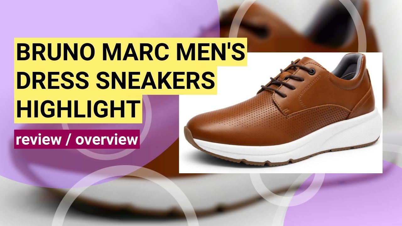 Review: Bruno Marc Men's Dress Sneakers - Comfort Meets Style!