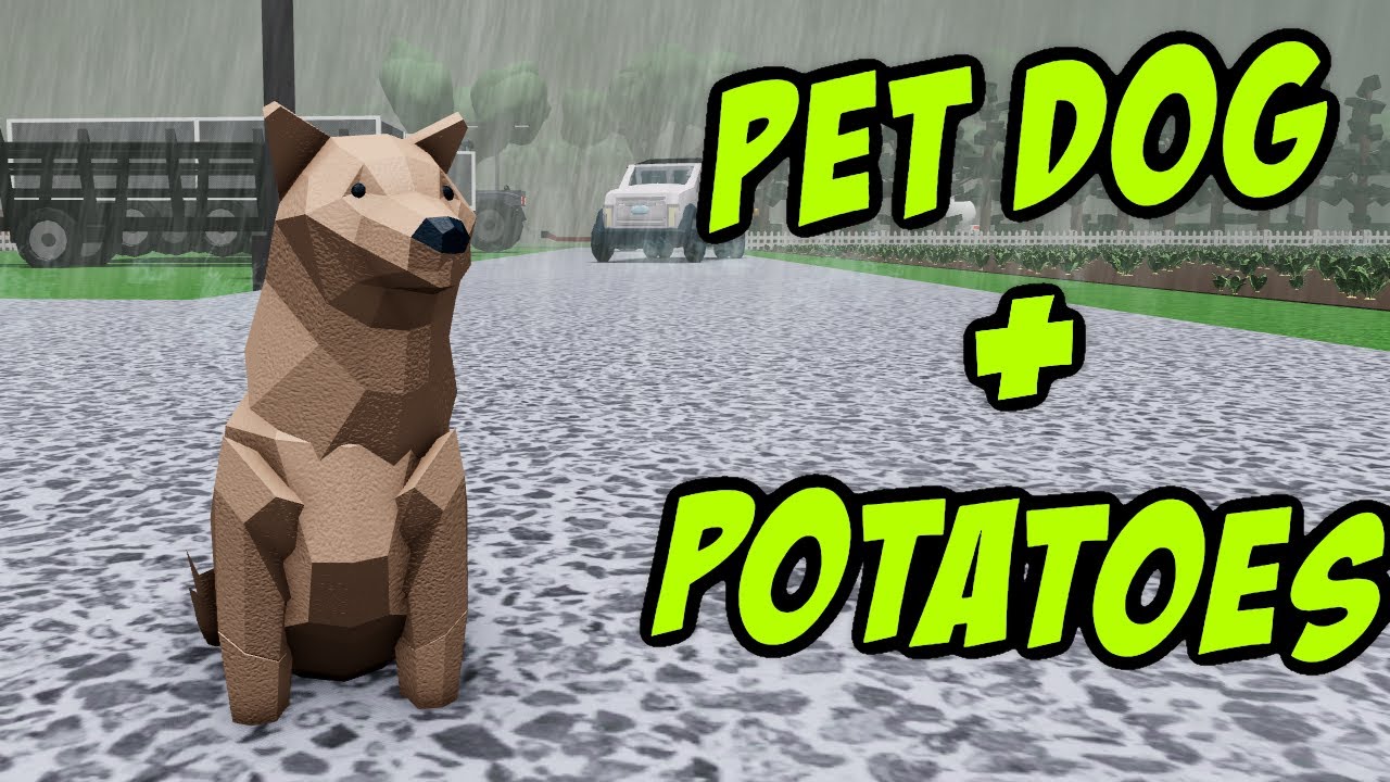Pet Dog! Farming Potatoes! Roblox Farming and Friends
