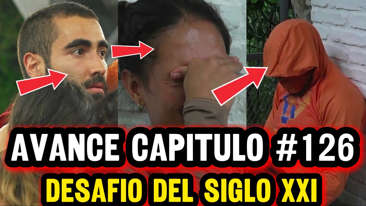 AVANCE CAPITULO 126 Desafio Del Siglo XXI / Desafio The Box 2025 / victor montenegro desafio