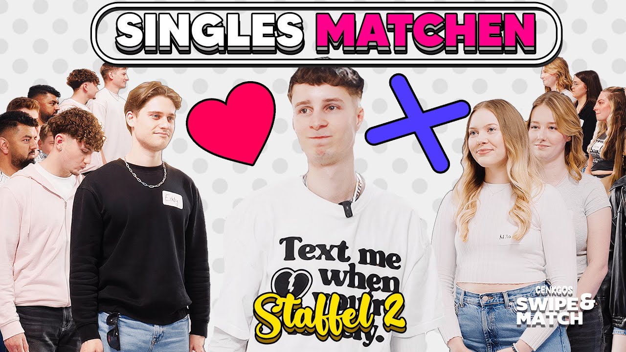 Neue MATCHES, neue LIEBE? 😍😍😍 - SWIPE & MATCH Staffel 2 | CENKGO