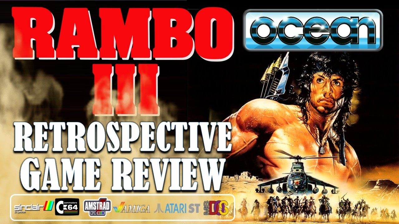 RAMBO III &mdash; РЕТРОСПЕКТИВНЫЙ ОБЗОР ИГРЫ &mdash; ВСЕ ВЕРСИИ
