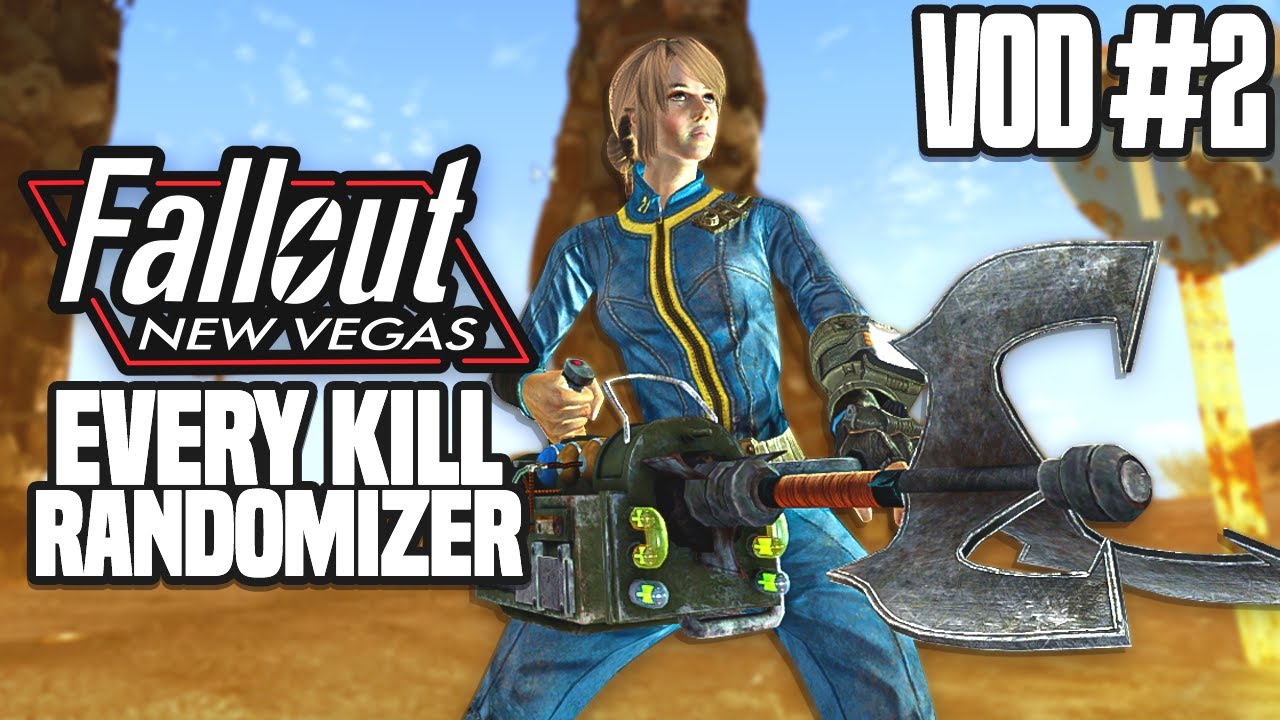 New Vegas With Random Weapons On Every Kill - VOD 2