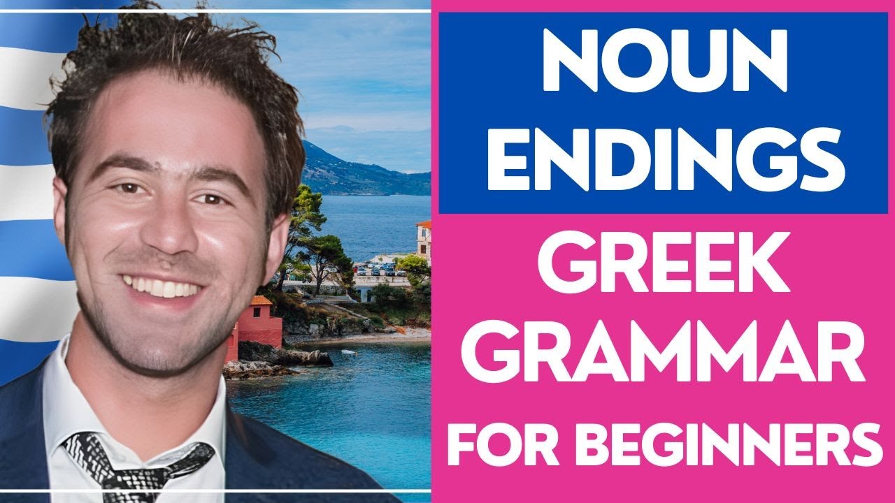 Greek Noun Endings: Essential Grammar for Beginners!
