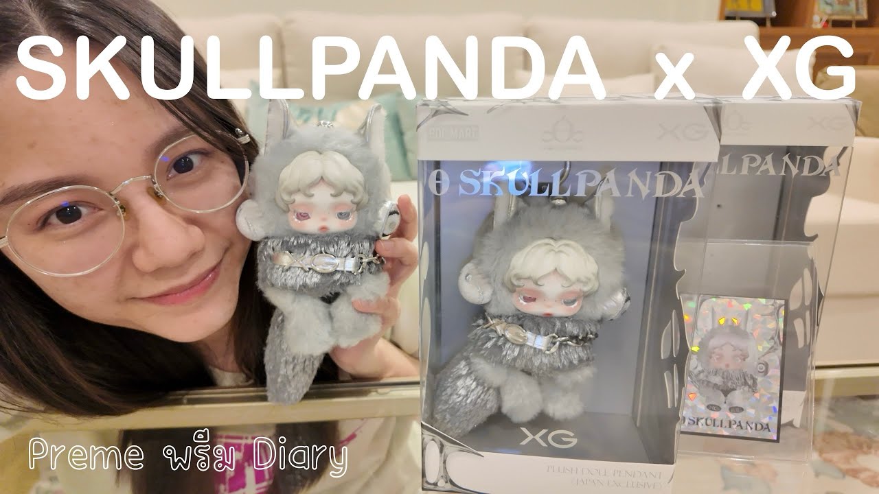 แกะกล่อง SKULLPANDA x XG Japan Exclusive ของแฟนกันค่ะ 🥰🩶
