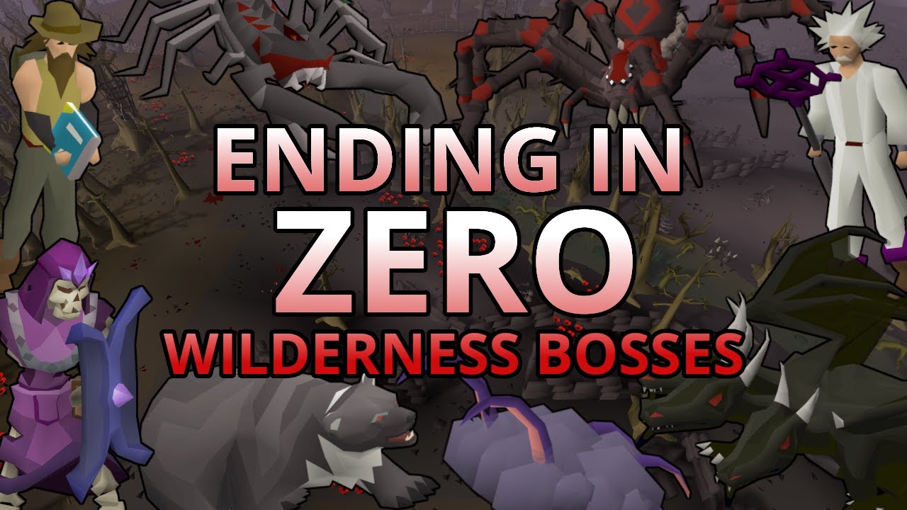 Ending In 0 -  Wilderness Bosses