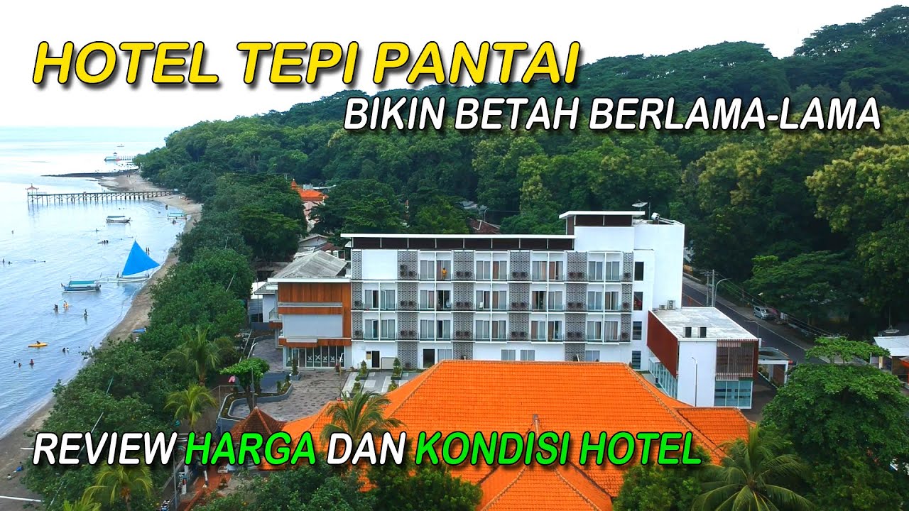 Hotel Di Pasir Putih Situbondo Jawa Timur | Dekat Dengan Pantai