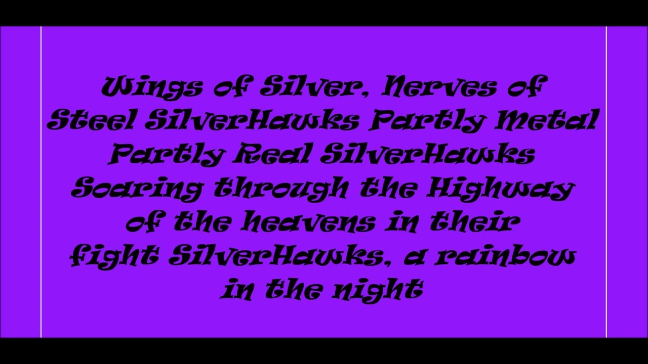 SilverHawks Theme Song Lyrics