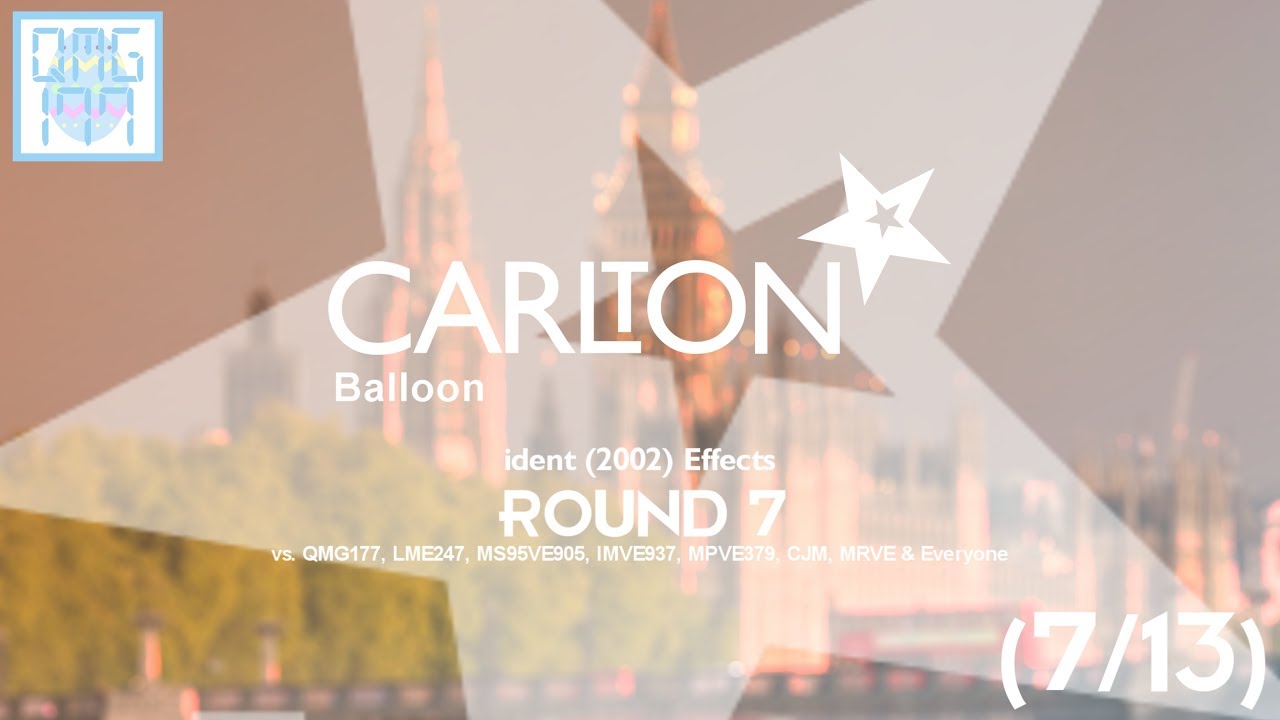ITV1 Carlton ident (2002) Effects R7 vs. IMC135, LME247, MS95VE905, IMVE937, MPVE379, CJM, MRVE & EO
