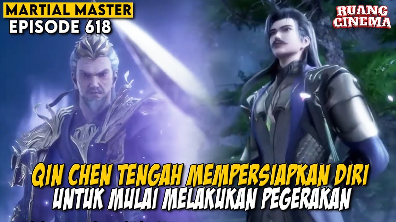 AMUKAN BALAI PENEGAK HUKUM KEPADA KELUARGA SHI - Alur Cerita Donghua MARTIAL MASTER EPS 618-619