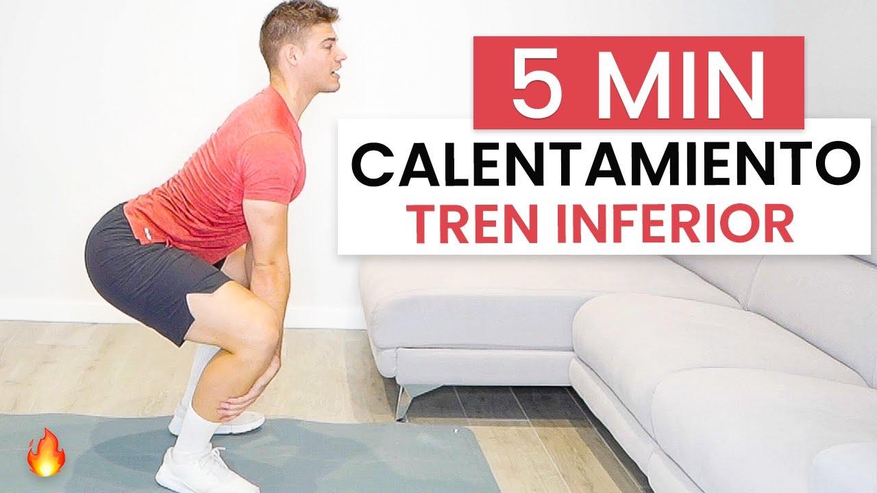 CALENTAMIENTO de TREN INFERIOR en 5 MINUTOS - Calentamiento piernas