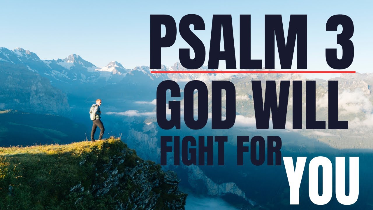WATCH How God Will Go Before You To Fight Your Battles. PSALM 3 | Inspirational & Motivational Video
