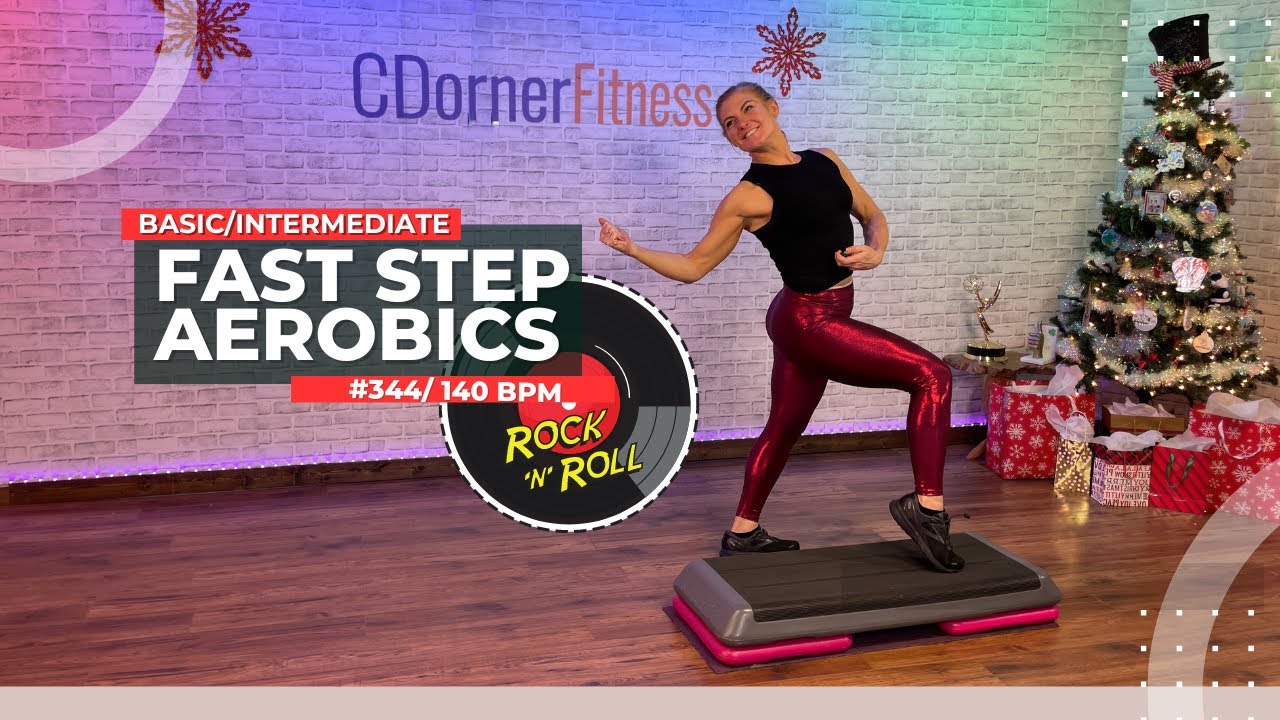 45 MIn Basic to Intermediate Fast Step Aerobics Workout - CDornerFitness 344
