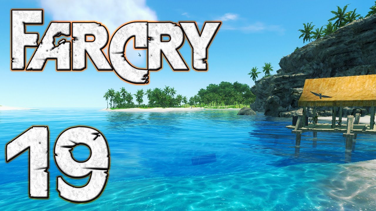 Let's Play: Far Cry - Episode 19 - SCOUT AHEAD
