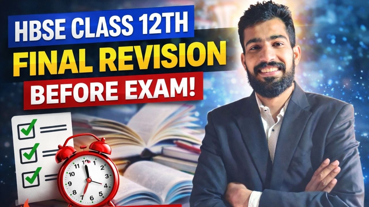 HBSE Class 12th Final Revision 2026 | One Shot Complete Syllabus | Last Minute Tips Before Exam 🔥