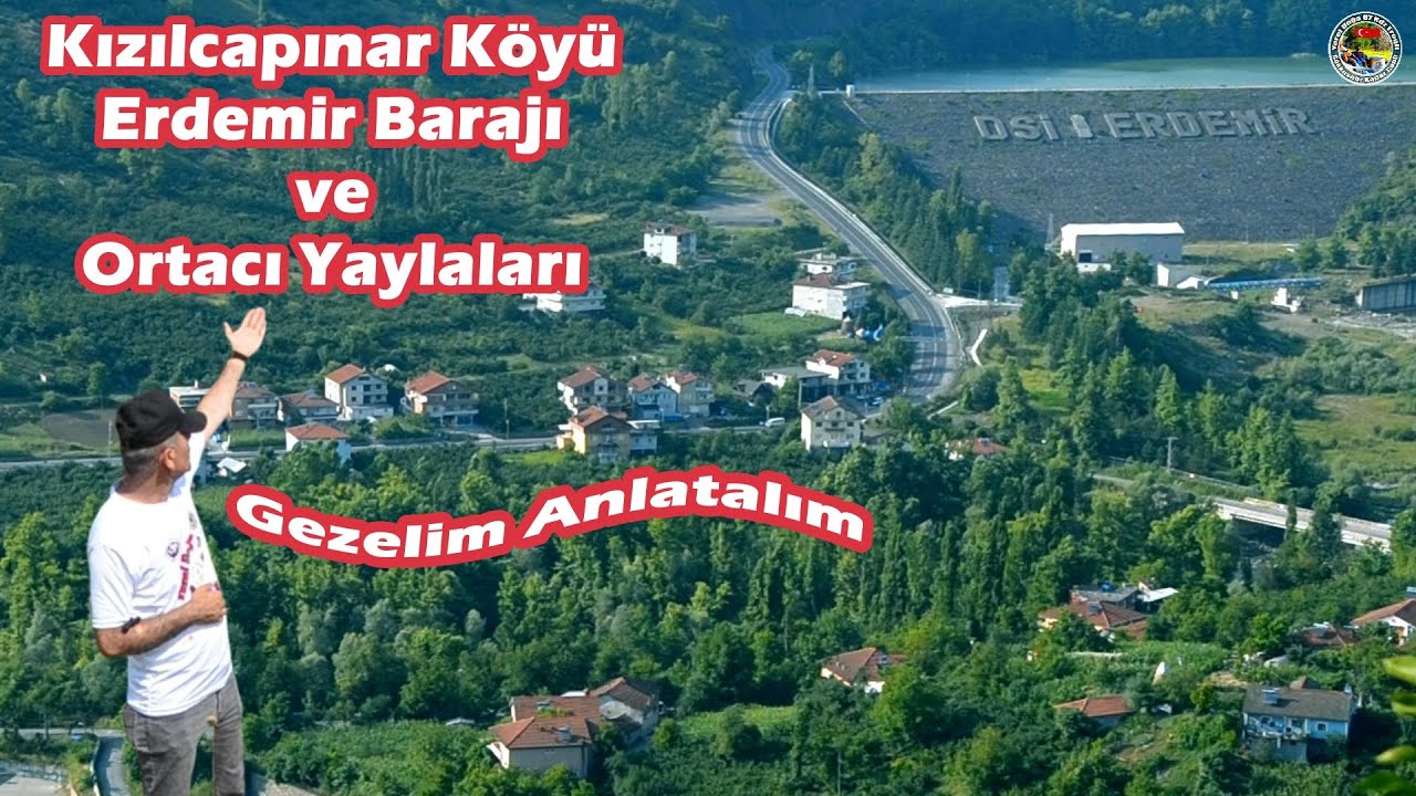 Kızılcapınar Köyü Erdemir Barajı ve Ortacı Yaylaları #Zonguldak #Ereğli #ErdemirBarajı #Kzılcapınar