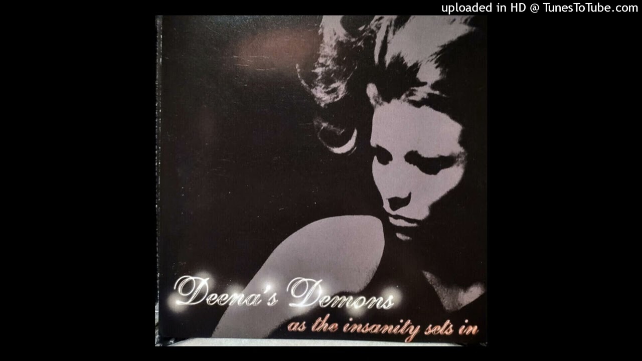 Deena's Demons - Under My Skin