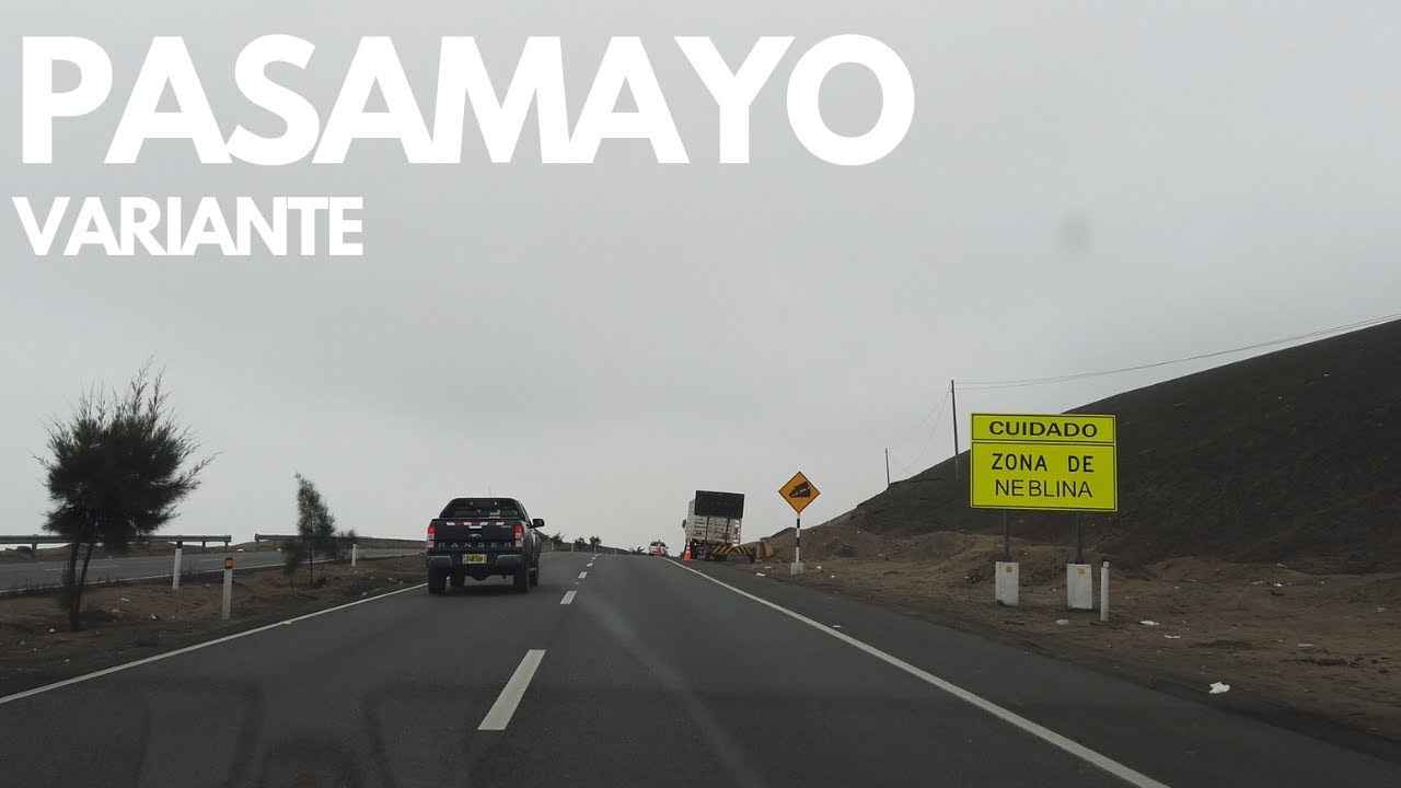 Así es cruzar la Variante de Pasamayo Junio 2024 Fastmo Ruta a Chancay Huacho y todo el Norte