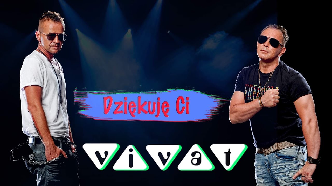 Vivat &ndash; Dziękuję Ci (Oficjalny Teledysk) Disco Polo 2022 Nowość